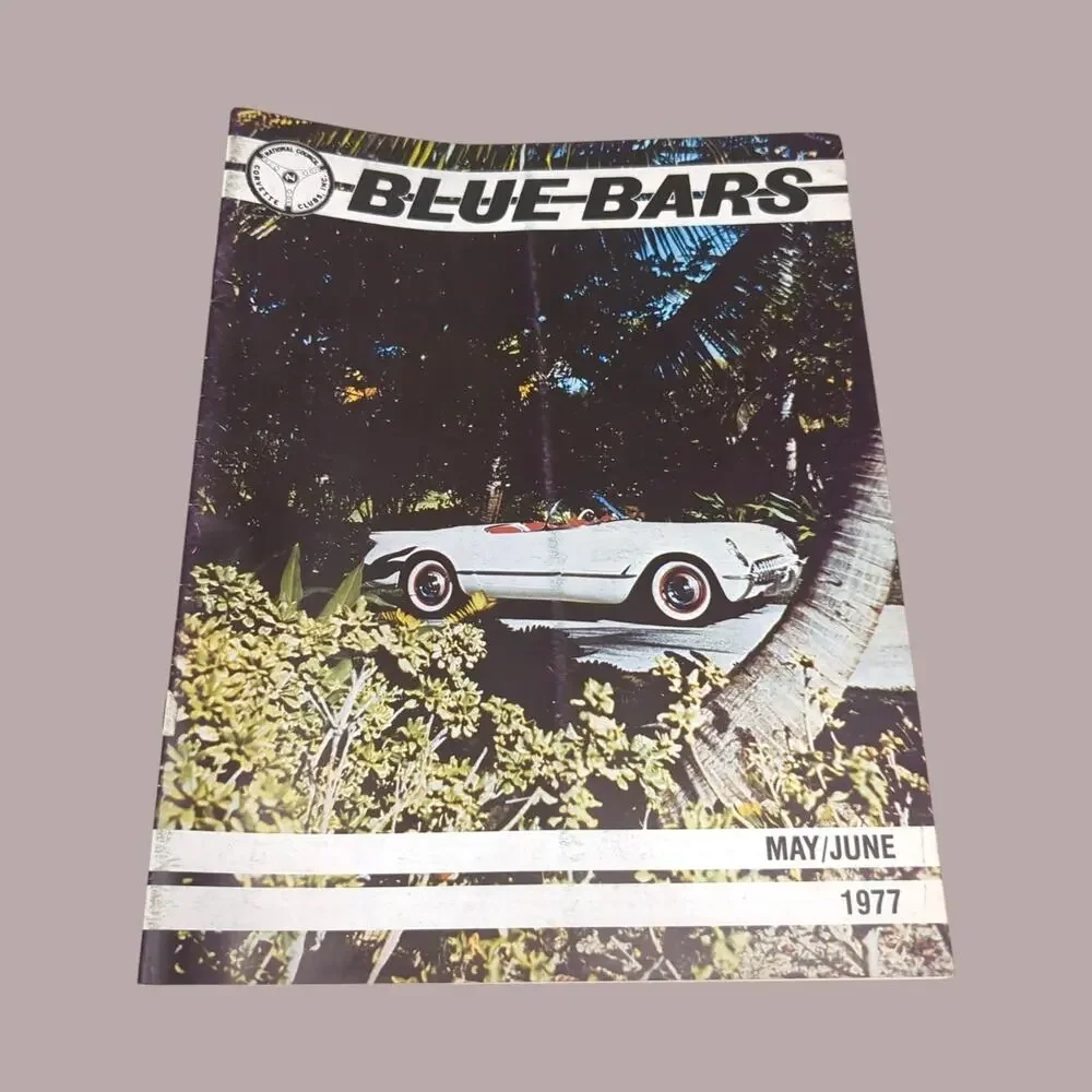 May June 1977 National Council Corvette Clubs Blue Bars Convention